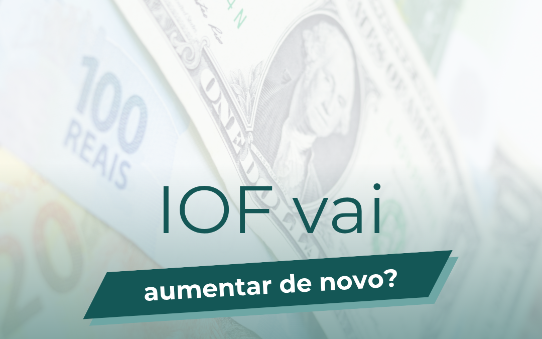 IOF Vai Aumentar de Novo?
